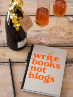Write Books and Blogs
